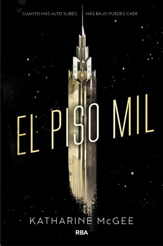 El Piso Mil 1 - El Piso Mil, De Mcgee, Katharine. Serie El Piso Mil Editorial Molino, Tapa Blanda En Español, 2016