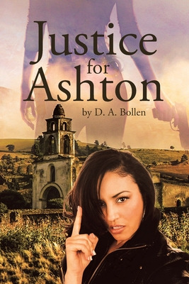 Libro Justice For Ashton - Bollen, D. A.