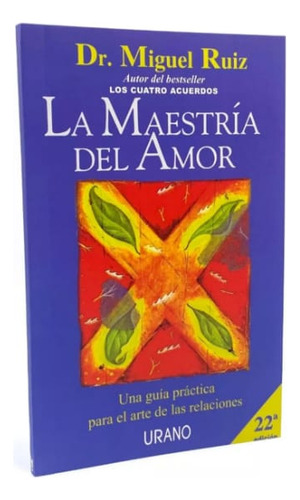 La Maestría Del Amor