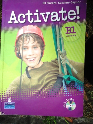 Activate B1 Workbook - Jill Florent - Suzanne Gaynor - Longm