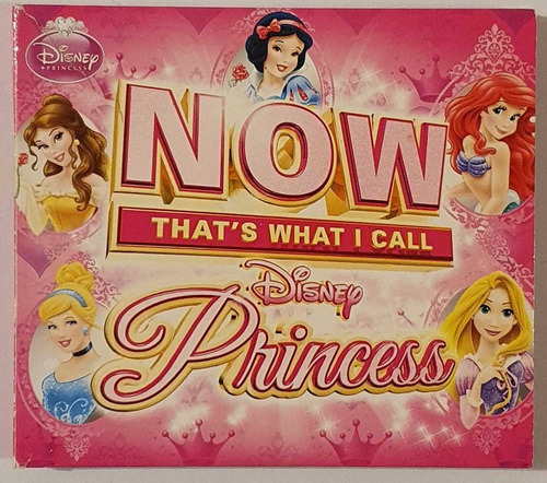 Cd Now That's What I Call Disney Princess (2xcd)