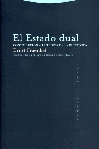 El Estado Dual. Ernst Fraenkel