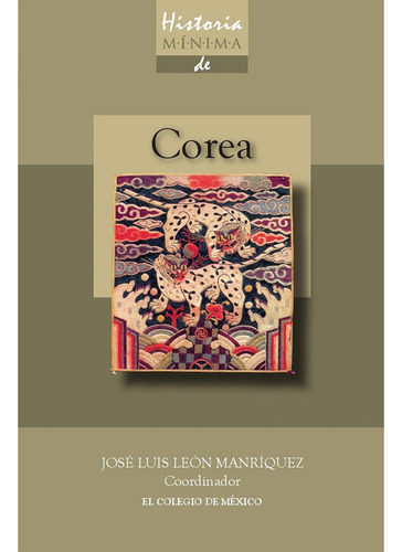 Historia Mínima De Corea (libro Original)