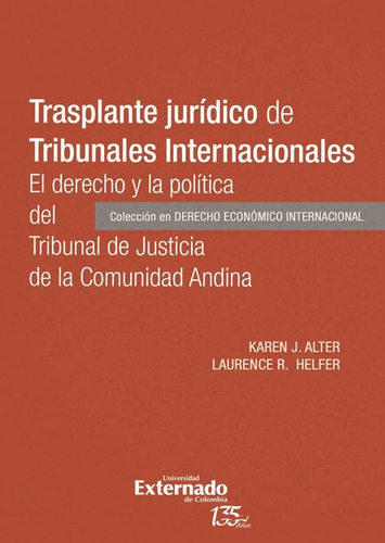 Trasplante Jurídico De Tribunales Internacionales