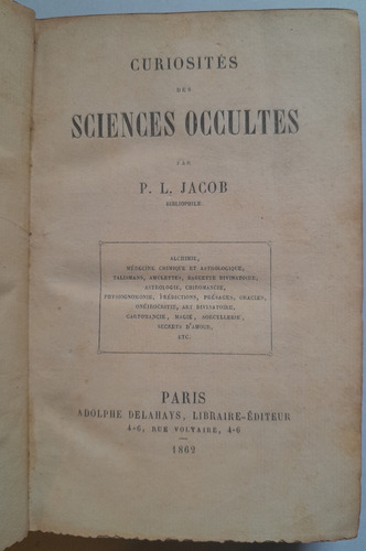Curiosites Des Sciences Occultes - P L Jacob 1862 D8