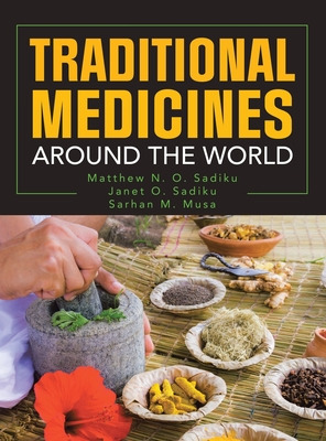 Libro Traditional Medicines Around The World - Sadiku, Ma...