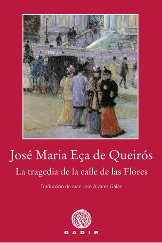 La Tragedia De La Calle De Las Flores (libro Original)
