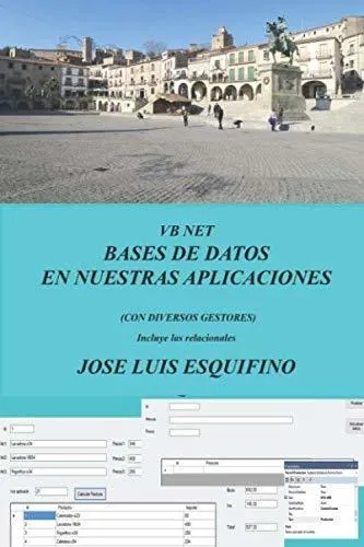 Libro : Vb.net Bases De Datos En Nuestras Aplicaciones -...