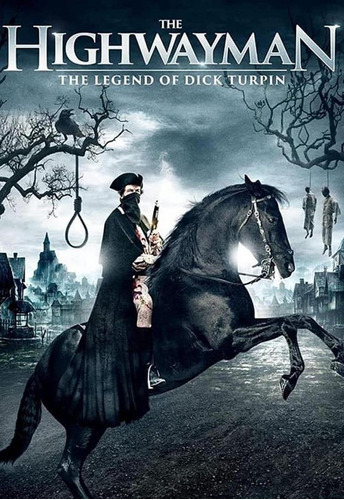 Dvd The Highwayman | La Leyenda Del Caballero Negro (2022)