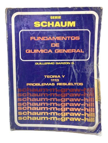 Fundamentos De Química General - Guillermo Garzón - Teoría 
