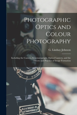 Libro Photographic Optics And Colour Photography: Includi...