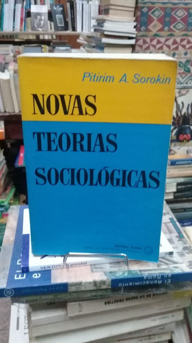Novas Teoria Sociologicas Pitirim Sorokim