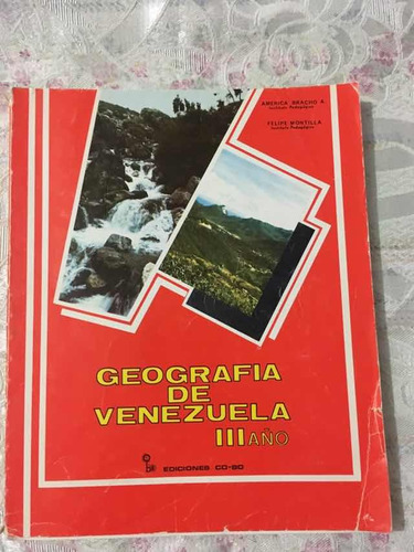 Libro Escolar Geografía De Venezuela 3er Año. Co-bo