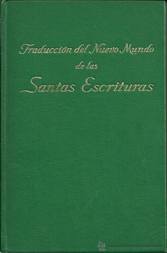 Traduccion Nuevo Mundo De La Sagrada Escritura 1967 Biblia