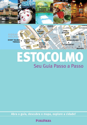 Estocolmo - guia passo a passo, de Gallimard. Editora Distribuidora Polivalente Books Ltda, capa mole em português, 2016