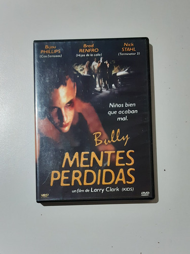 Bully Mentes Perdidas De Larry Clark