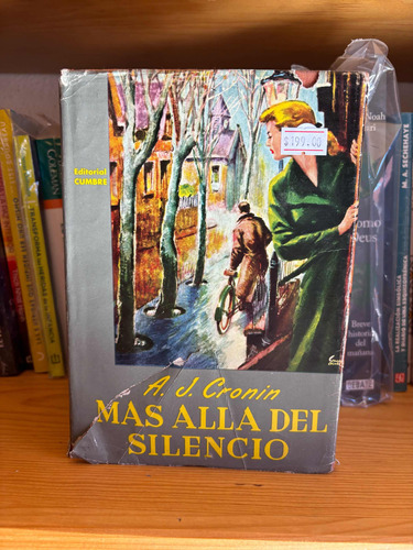 Más Allá Del Silencio / A. J. Cronin