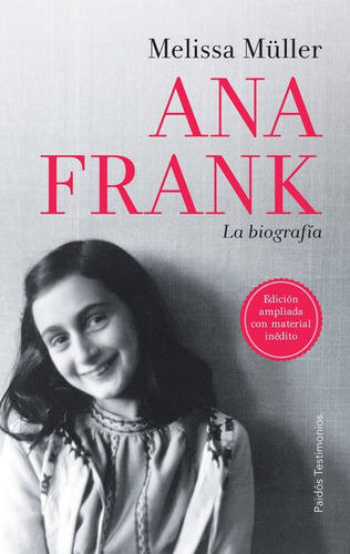 Ana Frank La Biografia Ampliada - Muller