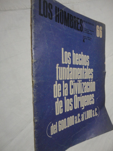 Los Hombres De La Historia Nº 66 - 1976 - Los Hechos Fundame