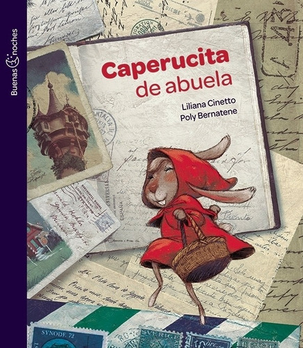 Caperucita De Abuela - Buenas Noches, de Cinetto, Liliana. Editorial Norma, tapa blanda en español, 2019