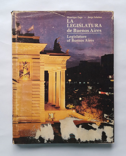 Legislatura De Buenos Aires - Manrique Zago Y Jorge Salatino