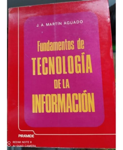Fundamentos De La Tecnologia De La Informacion
