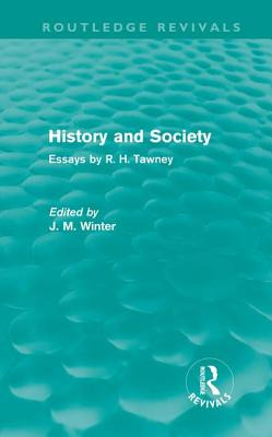 Libro History And Society: Essays By R.h. Tawney - Tawney...