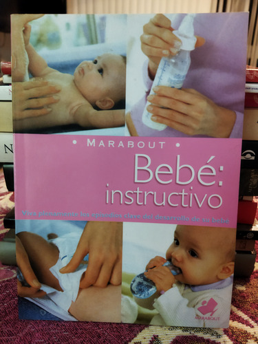 Bebé Instructivo Marabout Claire Pinson, Dr.marc Sznajder