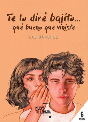 Te Lo Diré Bajito...- Lae Sanchez