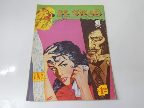 El Viejo Revista Comic Historieta #16 1969 Terror Rara Dist0