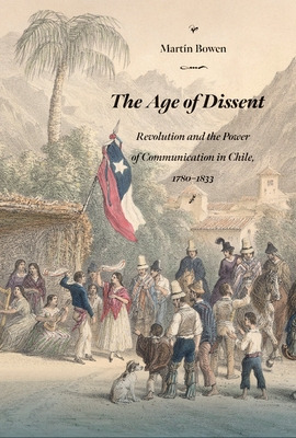 Libro The Age Of Dissent: Revolution And The Power Of Com...