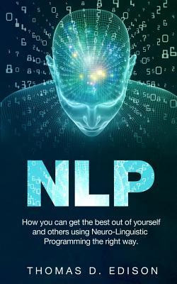 Libro Nlp : How You Can Get The Best Out Of Yourself And ...