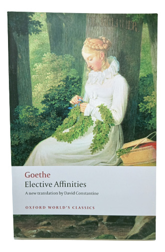 Afinidades Electivas - En Inglés - Goethe - Oxford Classics