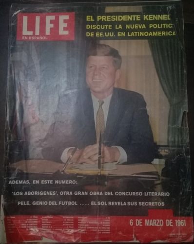 Revista**life** Vol. 17, Nº 4 . 6 De Marzo  De 1961. Kennedy