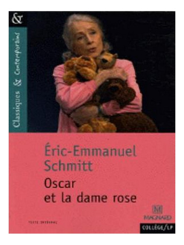 Oscar Et La Dame Rose (paperback) - Eric-emmanuel Schm. Ew04