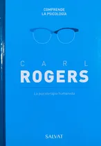 Comprar Carl Rogers - La Psicoterapia Humanista