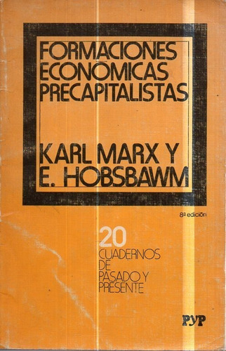 Formaciones Economicas Precapitalistas Marx Hobsbawm 