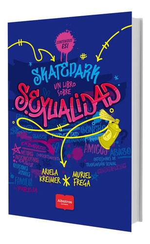 Skatepark - Un Libro Sobre Sexualidad (contenidos Esi)