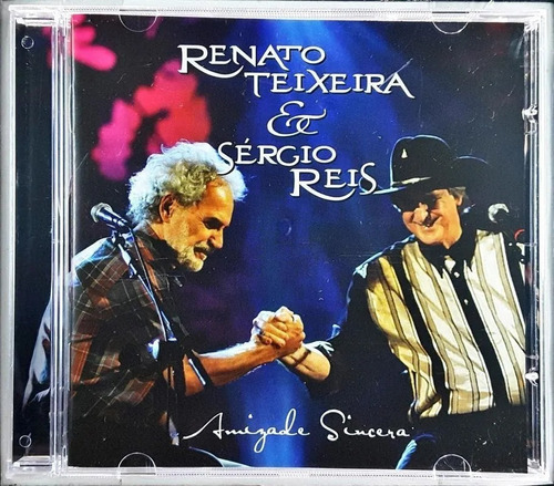 Cd - Renato Teixeira E Sergio Reis - Amizade Sincera