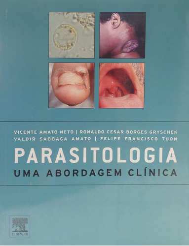 Parasitologia - Uma Abordagem Clinica