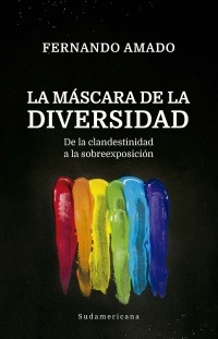 Mascara De La Diversidad, La - Fernando Amado