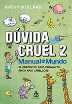 Comprar Libro Dúvida Cruel 2 80 Respostas Para Perguntas Ainda Mais