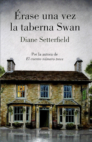 Érase Una Vez En La Taberna Swan / Setterfield Diane (envíos