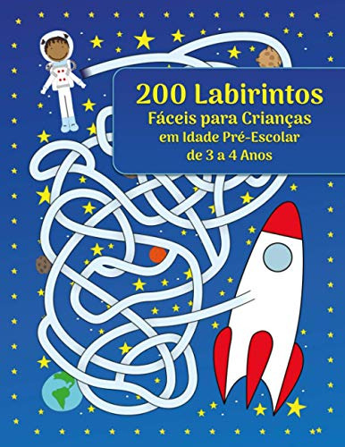 200 Labirintos Fáceis Para Crianças Em Idade Pré-escolar De