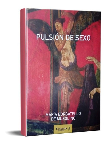 Pulsión De Sexo Borgatello De Musolino (cl)