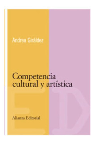 Libro Competencia Cultural Y Artistica De Andrea Giráldez Ed