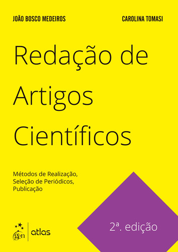 Redação De Artigos Científicos, De Medeiros, João Bosco. Editora Atlas Ltda., Capa Mole Em Português, 2021