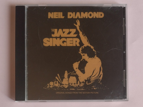 Neil Diamond The Jazz Singer Original Songs From The Motion 