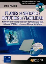Comprar Planes De Negocio Y Estudios De Viabilidad. Aplicación En Excel Para Su Realización Y Seguimiento, De Luis Muñiz. Editorial Ediciones Gaviota, Tapa Dura, Edición 2010 En Español
