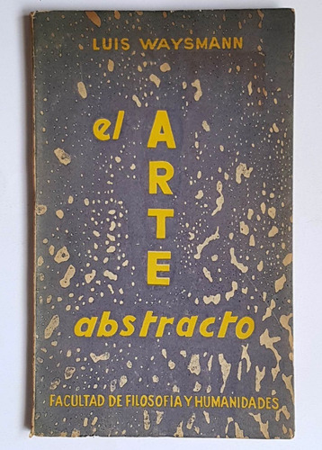 El Arte Abstracto, Luis Waysmann, 1959